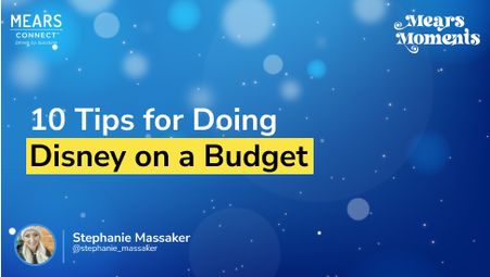 10 Tips for Doing Disney on a Budget
