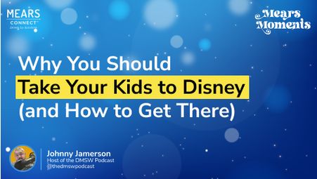 Why You Should Take Your Kids to Disney (And How to Get There)